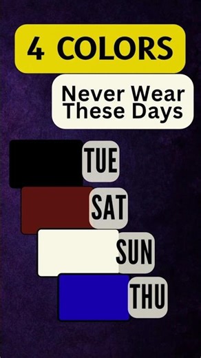 Stop Wearing These Colors on These Days 🎨