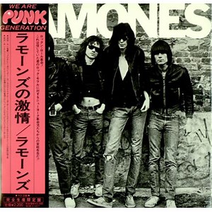 Ramones = ラモーンズ - Ramones = ラモーンズの激情