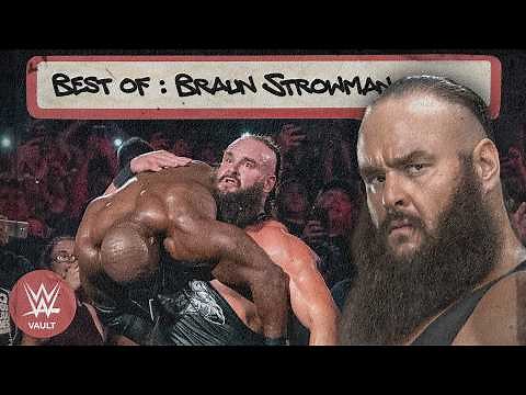 Best of Braun Strowman | Monstrous battles vs. Reigns, Cena, Big Show and MORE!