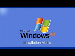 Windows XP Installation Music