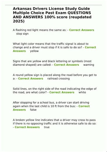 Arkansas Drivers License Study Guide Multiple Choice Past Exam QUESTIONS AND ANSWERS 100 score