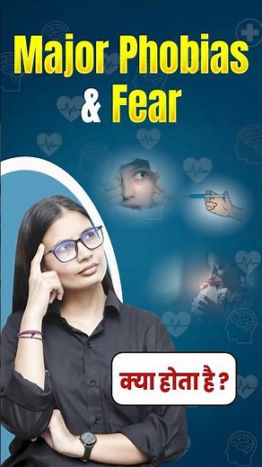 Major Phobias & Fear #utkarshnursing