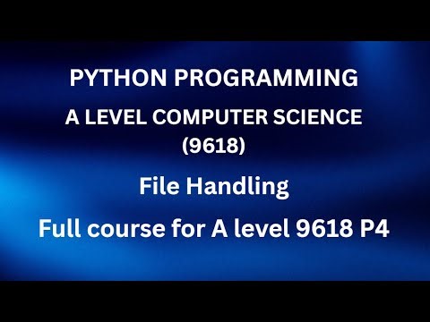 Python - A Level Computer Science (9618) -File Handling