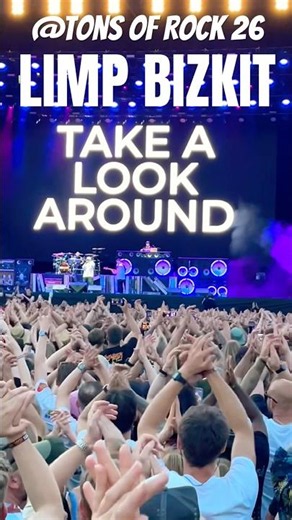 Limp Bizkit | Take a Look Around @ Tons of Rock 2026