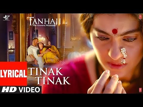 Lyrical: Tinak Tinak | Tanhaji:The Unsung Warrior| Ajay D,Kajol | Harshdeep K| Sachet-Parampara