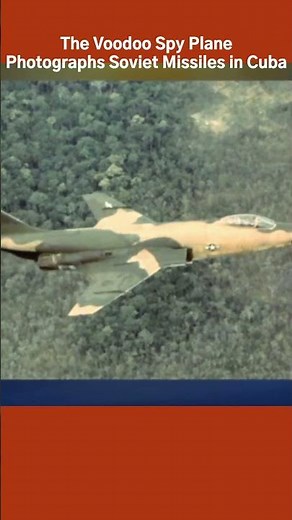 The Voodoo Spy Plane Photographs Soviet Missiles in Cuba #cubanmissilecrisis