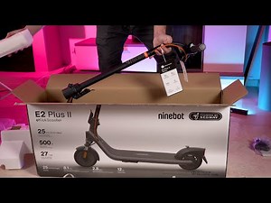 Unboxing the Budget e-Scooter Option Ninebot E2 Plus II