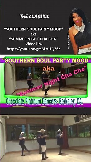 "SOUTHERN SOUL PARTY MOOD" aka " SUMMER NIGHT CHA CHA" LINE DANCE