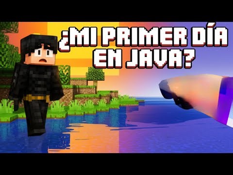 Sobreviviendo por PRIMERA VEZ en Minecraft Java... NUEVA ACTUALIZACION