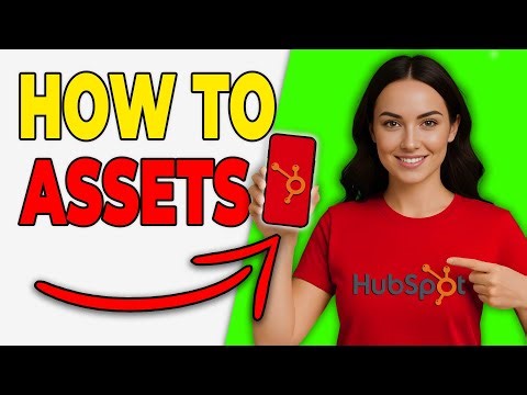 How To Add Assets To HubSpot Campaigns (Simple Tutorial 2026)