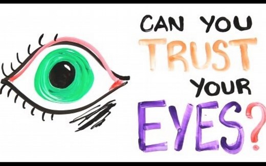 【AsapSCIENCE】双语·你能相信你的眼睛吗 Can You Trust Your Eyes