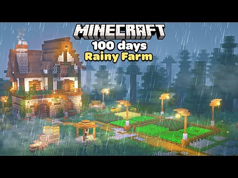 I Spent 100 Days Building a Rainy Cozy Cottage Farm in Minecraft