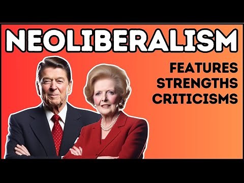 Neoliberalism - Explained in 6 Minutes (Features, Pros & Cons)