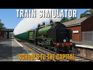 Train Simulator Classic | Schools Class on the 1066 Line | 1980s Main Line Steam Tour