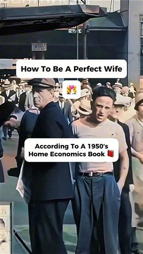 How to be a perfect wife. According to a 1950’s home economics book 📕 #history #historytime #historytok #wifeandhusband