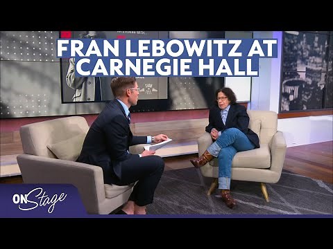 Fran Lebowitz Joins On Stage for a Sharp and Unfiltered Conversation | On Stage