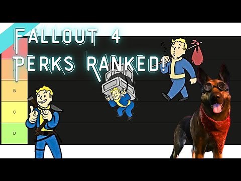 Ranking Every Fallout 4 Perk What Each Fallout 4 Perk Does!