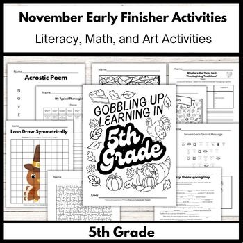 5th Grade November Early Finisher | Literacy, Math, and Art Activities