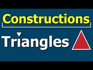 How To Construct a Triangle Video Lecture | Crash Course for Grade 9