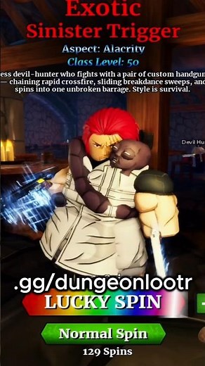 DUNGEON LOOTR SINISTER TRIGGER — TOP 1 EXOTIC CLASS?! 🔥 #roblox #dungeonlootr #roblox