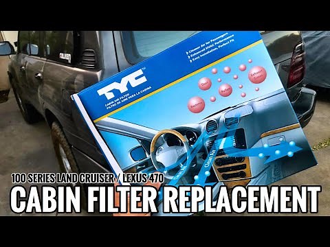 100 Series Land Cruiser / Lexus 470 Cabin Air Filter Replacement
