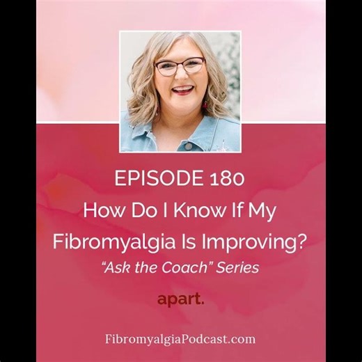 HOW DO I KNOW IF MY FIBROMYALGIA IS IMPROVING?⁠