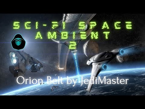 Sci Fi Space Ambient 2 - Orion Belt by JediMaster