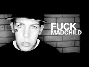 Fuck Madchild