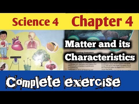Science Class 4 Chapter 4/Matter and its Characteristics/Class 4 Science Chapter 4 Exercise|Class 4