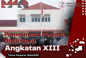 Pengumuman Seleksi Akademik PPDB SMAN 2 Lintongnihuta Angkatan XV T.P 2026/2027 - defantri.com