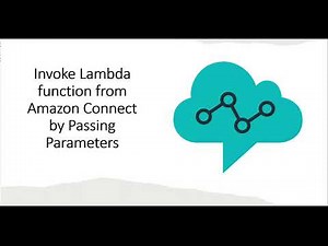 Invoke Lambda Function from Amazon Connect by Passing Parameters