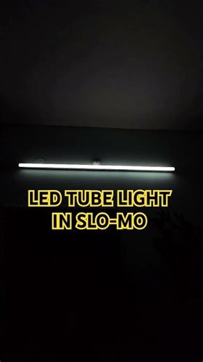 LED TUBE LIGHT SLOW MOTION VIDEO