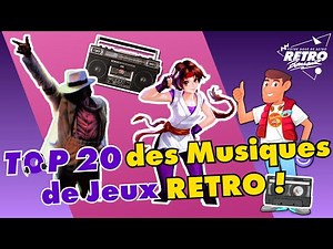 Top 20 des Musiques de Jeux Retro (1ere partie)