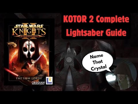 KOTOR 2 Ultimate Lightsaber Guide