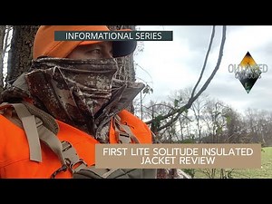 First Lite Solitude Insulated Jacket Review | Informational Series