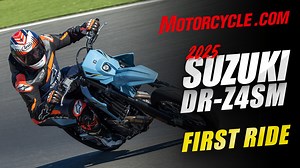 VIDEO: 2025 Suzuki DR-Z4SM Review — First Ride