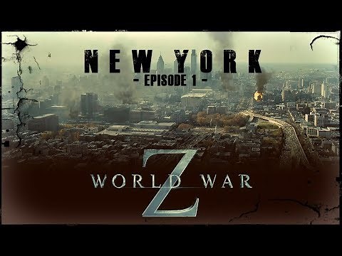 WORLD WAR Z - FILM [ EPISODE 1]