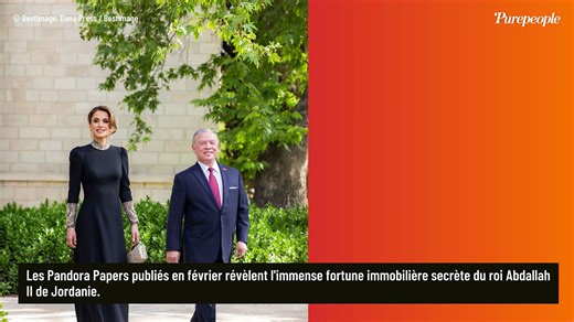 Le roi Abdallah II de Jordanie à la tête d'un empire immobilier en dehors de ses frontières : 14 propriétés pour 100 millions de dollars