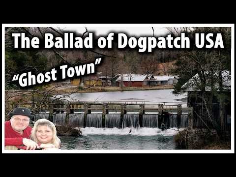 Tribute To The Legendary Ozark Hillbilly Theme Park - Dogpatch USA