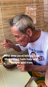 170K views · 6.8K reactions | Lolo og Lola .kanang first time paka Makakaon og Halo halo with Burger 殺❤️ | Leria Vlog Annarose | Facebook