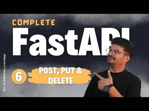 #6 Implement POST, PUT & DELETE Methods in FastAPI | Pydantic Data Validation in FastAPI #fastapi