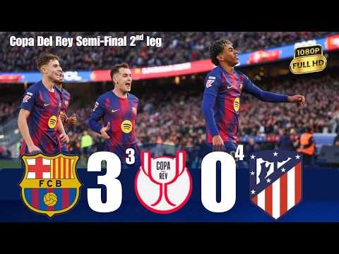 Copa Del Rey Semi-Final | Barcelona VS Atletico Madrid 2nd Leg | Extended Highlights