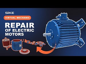 Electric motors repair — 3D Simulator Virtual mechanic SIKE