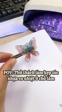 POV: Thử thách làm kẹp tóc nhựa co nhiệt ở chỗ làm - DIY cùng Tiệm tạp hoá nhà May