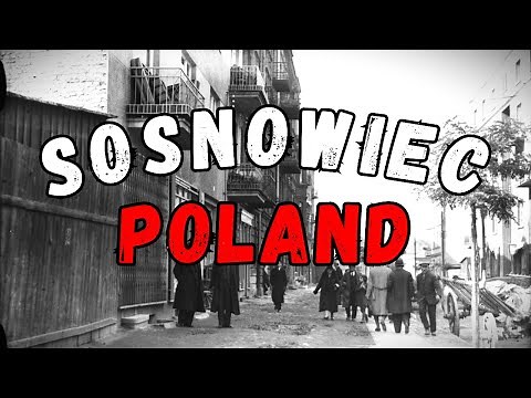 SOSNOWIEC – Polskie Miasta Kiedyś – Lata 20., 30, i 40. XX wieku / cz. 4