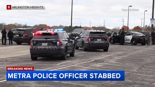 Metra police officer stabbed at station in Arlington Heights, officials say