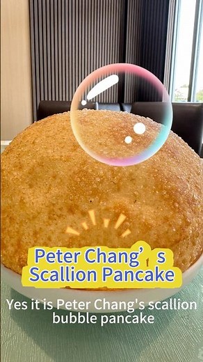 Peter Chang's scallion bubble pancake