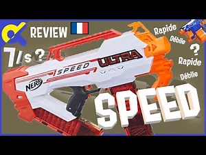 [REVUE] Nerf Ultra Speed | 7 Fléchettes par Secondes ! (français FR) - Blaster Zone
