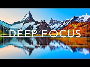 Study Music - 4 Hours of Ambient Music For Studying, Concentration And Work