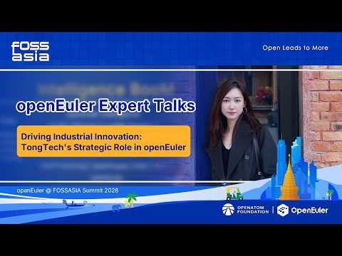 openEuler Expert Talks – TongTech